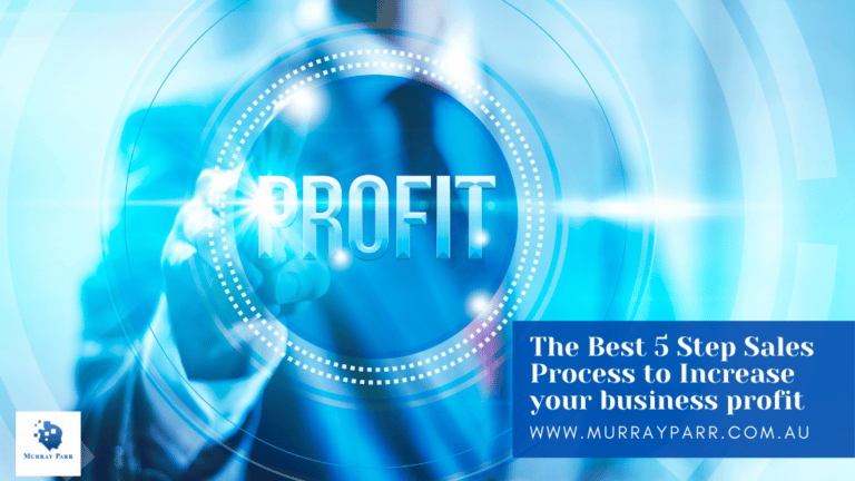 The Best 5 Step Sales Process to Increase your business profit